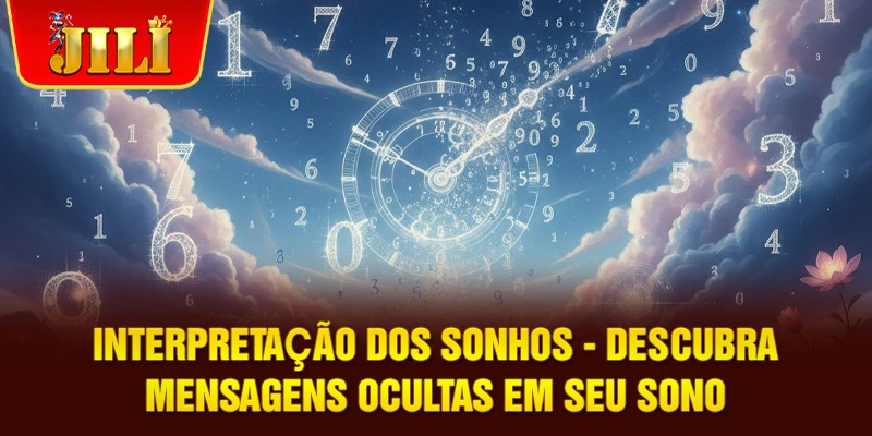 Interpretação dos Sonhos - Descubra Mensagens Ocultas em Seu Sono