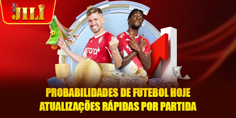 Probabilidades De Futebol Hoje | Atualizações Rápidas Por Partida